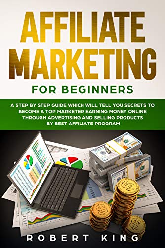 A Beginners Guide to Affiliate Marketing: How to Earn Money Online